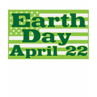 Earth Day April 22 Green USA Flags T-shirt by TeeShirtsTShirts