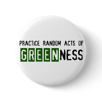 Earth Day - Be Green Pinback Buttons