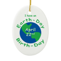 Earth Day Birthday Christmas Ornaments