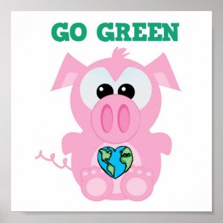 Earth Day Go Green pig Goofkins zazzle_print