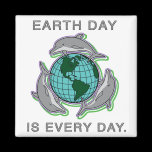 "Earth Day is Every Day" magnets