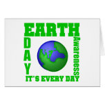 Earth Day It's Every Day Greeting Cards