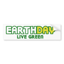 Earth Day Live Green Parody bumper stickers by BoogieMonst Earth Day Live Green Parody bumper stickers