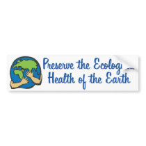 Earth Day Preserve bumper stickers