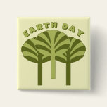 Earth Day T Shirts and Gifts Pinback Button