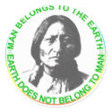 Earth does not belong to man stickers