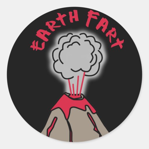 Earth Fart Volcano Classic Round Sticker Zazzle