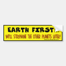 EARTH FIRST BUMPER STICKERS