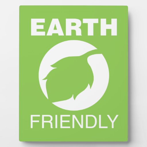 Earth Friendly Display Plaque
