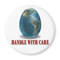 Earth Handle With Care Magnet