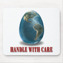 Earth Handle With Care Mousepad