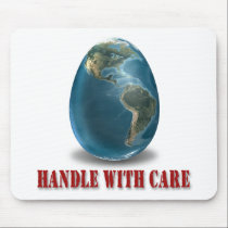 Earth Handle With Care Mousepad
