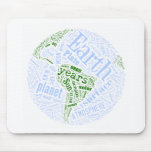 Earth in Tagxedo Mouse Pad