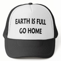 Earth Is Full Trucker Hats