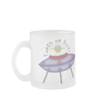 Earth Or Bust Alien Mugs
