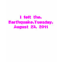 Earth Quake shirt.