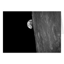 "Earth-Rise," First Photo of this from Space Card