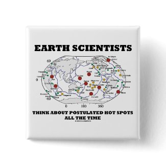 Earth Scientists Think About Postulated Hot Spots button