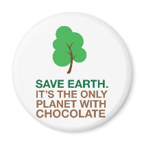 Earth, The Only Planet With Chocolate Magnets