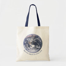 Earth: There Is Only One Tote Bag
