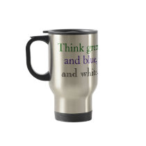 Earth, Think green,  and blue, and white. mugs