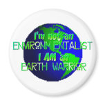 Earth Warrior Refrigerator Magnet