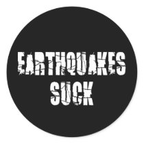 Earthquakes Suck Sticker