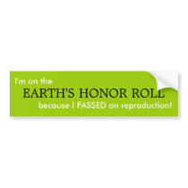EARTH'S HONOR ROLL bumper stickers
