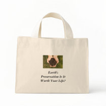 Earth's Preservation Is It Wo... Bag