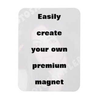 Easily create your magnet. Remove the big text! premiumfleximagnet