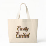 Easily Excited bags