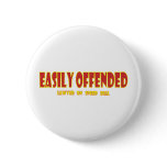 Easily offended Easily offended