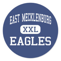 East Mecklenburg - Eagles - High - Charlotte Round Stickers