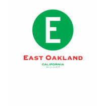 East Oakland t-shirts