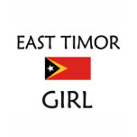 EAST TIMOR GIRL t-shirts