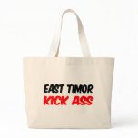 East Timor Kick Ass bags
