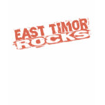 East Timor Rocks t-shirts