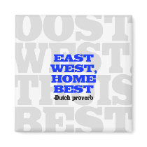 East West, Home Best magnets