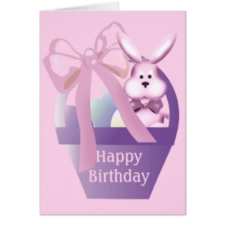 Easter Birthday Basket Girl Bunny Greeting Card