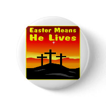 Easter Means He Lives Pin