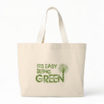 Easy being green bag Easy being green bag