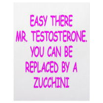 Easy Mr. Testosterone You Can Be Replaced By A letterhead by Mustang_Lady Easy Mr. Testosterone You Can Be Replaced By A letterhead