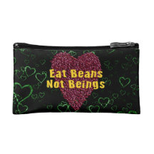 Eat Beans Not Beings Cosmetic Bag