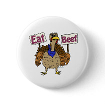 Eat Beef - Talking Turkey Button