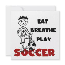 Eat Breathe Play Soccer T shirts and Gifts Invites