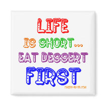 Eat Dessert First magnets