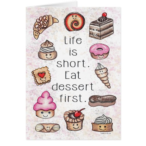 Eat Dessert First Notecard Zazzle