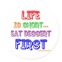 Eat Dessert First stickers