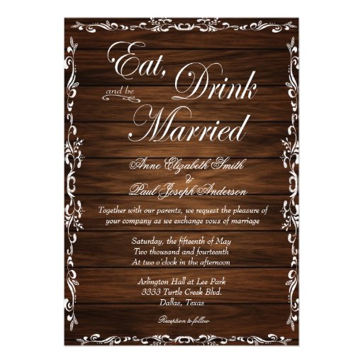 Eat Drink and be married barn wood invitations Card (front side)