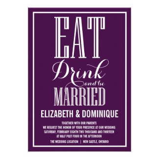 Eat Drink and Be Married Purple Wedding Invitation